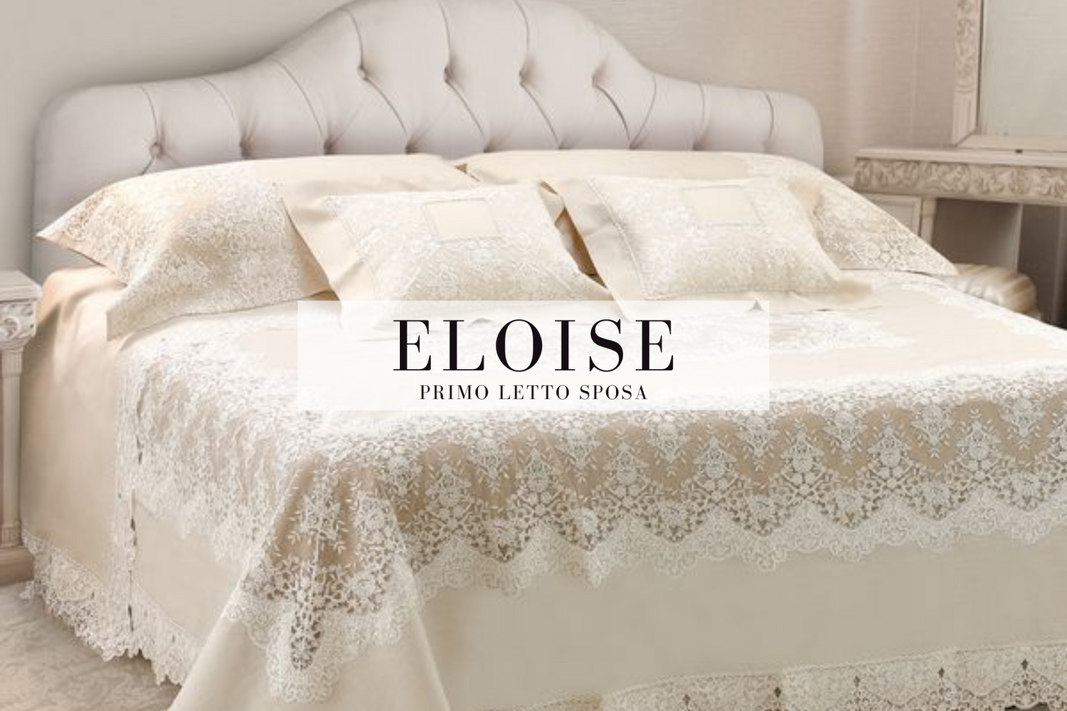 Eloise, primo letto sposa in lino realizzato artigianalmente in Italia